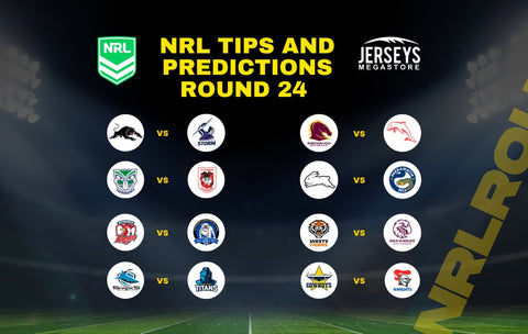NRL tips predictions round24 2025 complete analysis