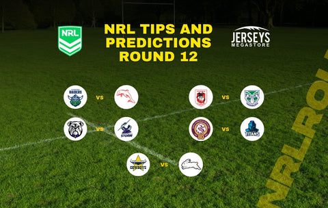 NRL tips predictions round 12 2026 complete analysis