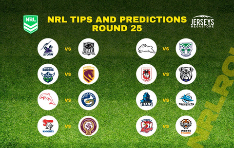  NRL tips predictions round 25 2026 complete analysis