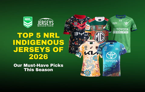 Top 5 NRL Indigenous jerseys of 2026 featuring the Cowboys, Broncos, Roosters, Rabbitohs and Raiders.