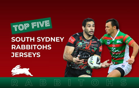 Top 5 South Sydney Rabbitohs Jerseys